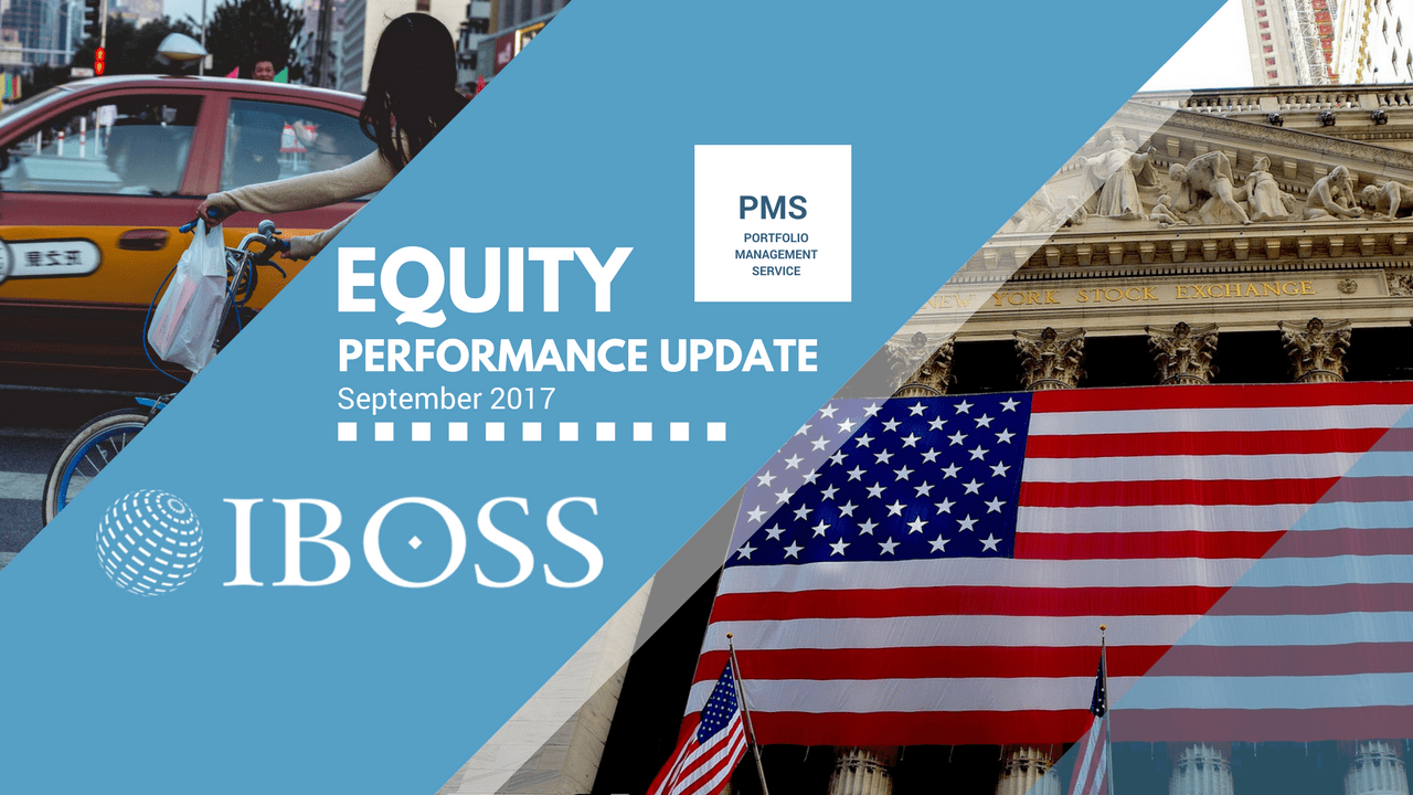 Equity Performance Update September 2017