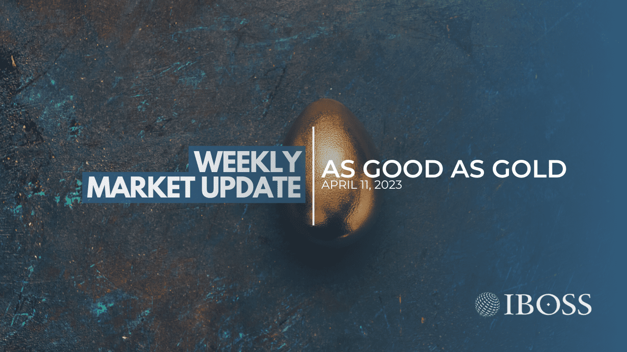 IBOSS Weekly Market Update | April 11, 2023