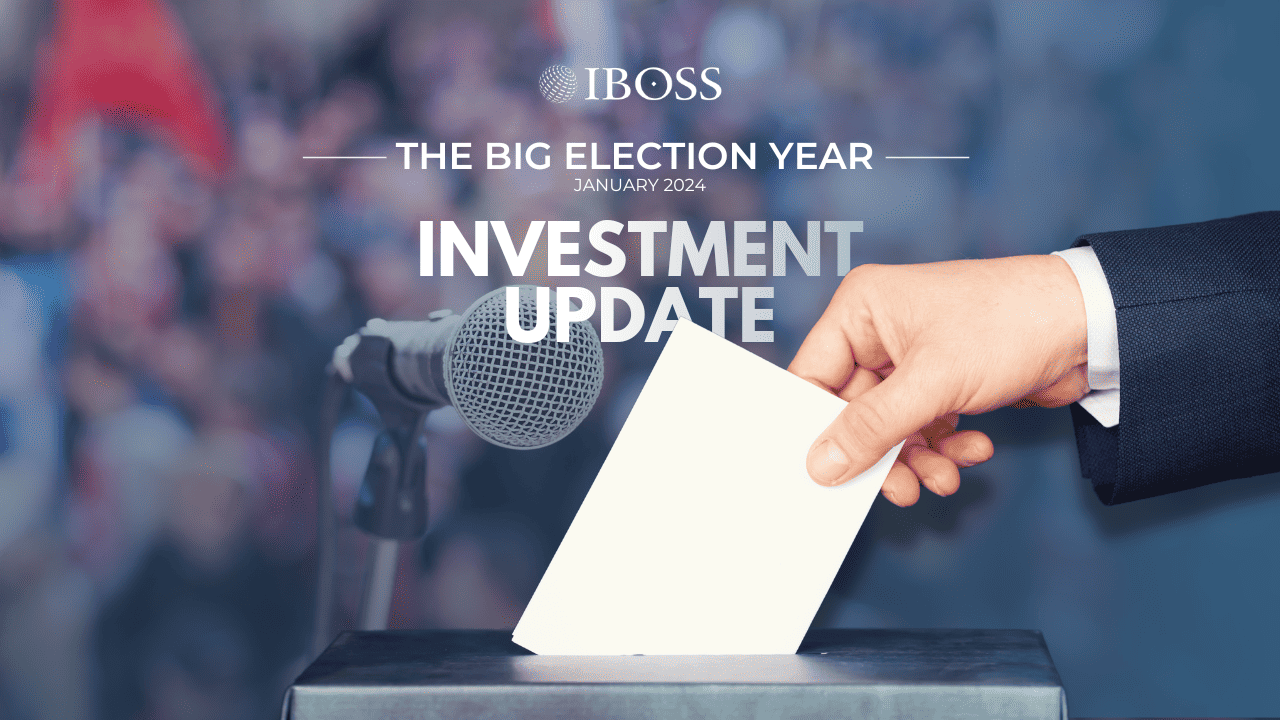 IBOSS Investment Update | January 2024