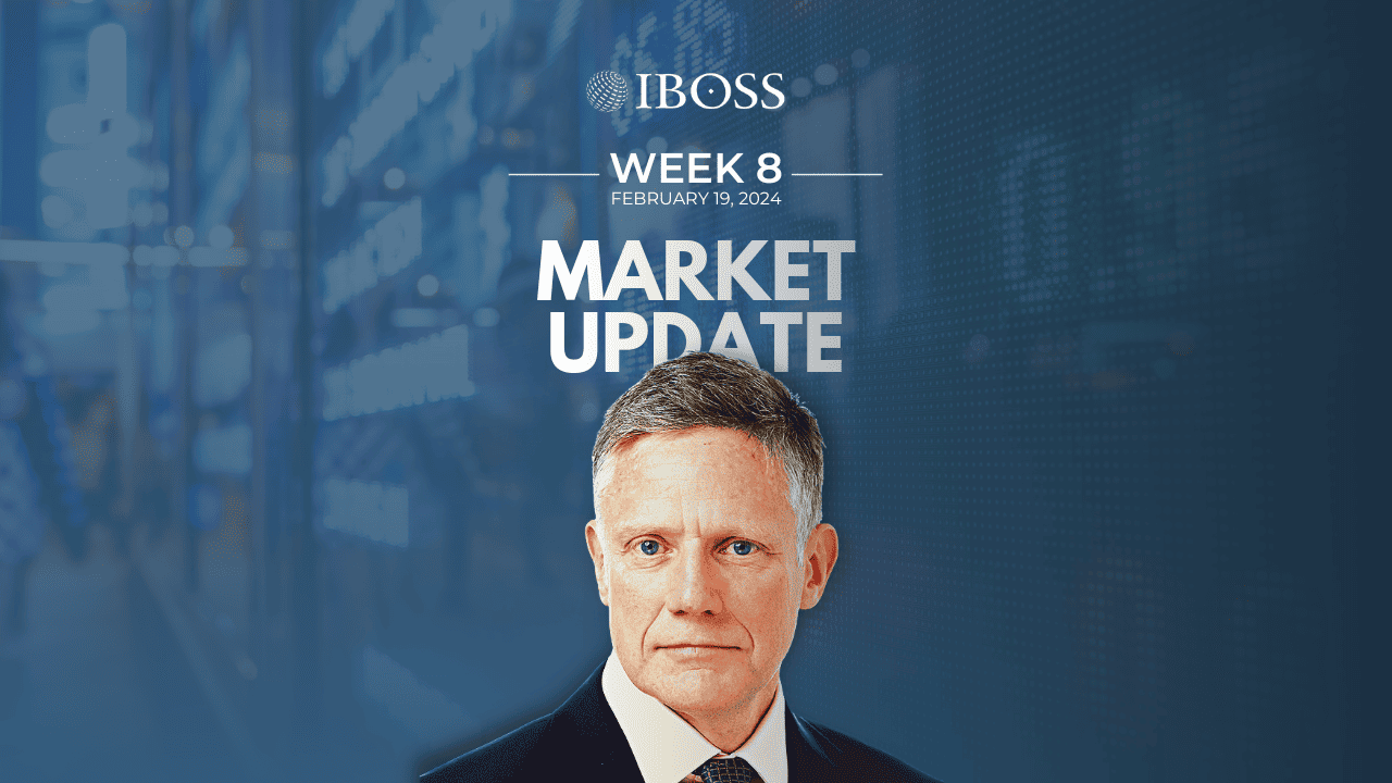 IBOSS Weekly Market Update | February 19, 2024