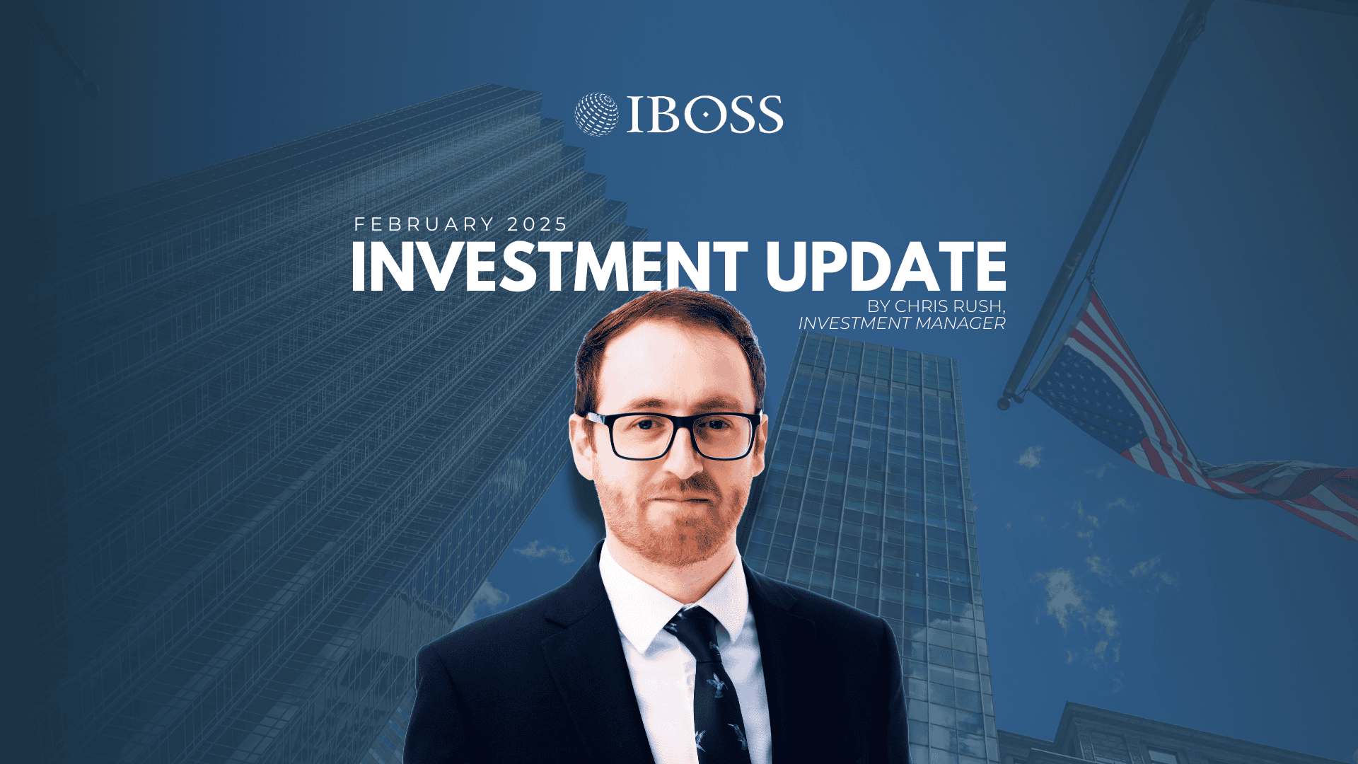 Investment Update | February 2025